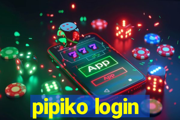 pipiko login